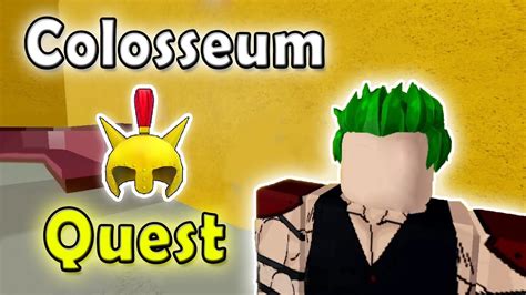 how to do colosseum quest|More.